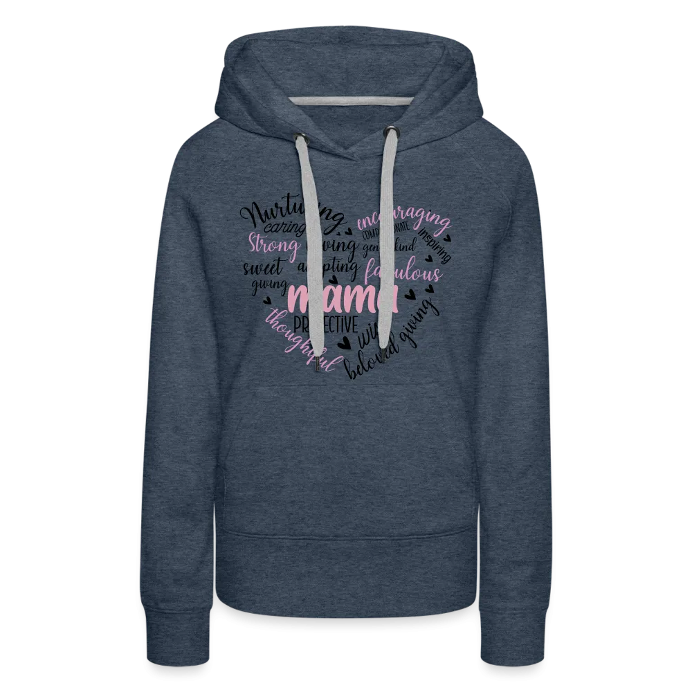 Mama Word Art Heart Women’s Premium Hoodie