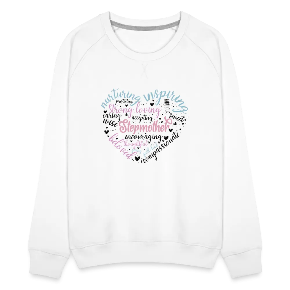 Stepmother Word Art Heart Women’s Premium Sweatshirt