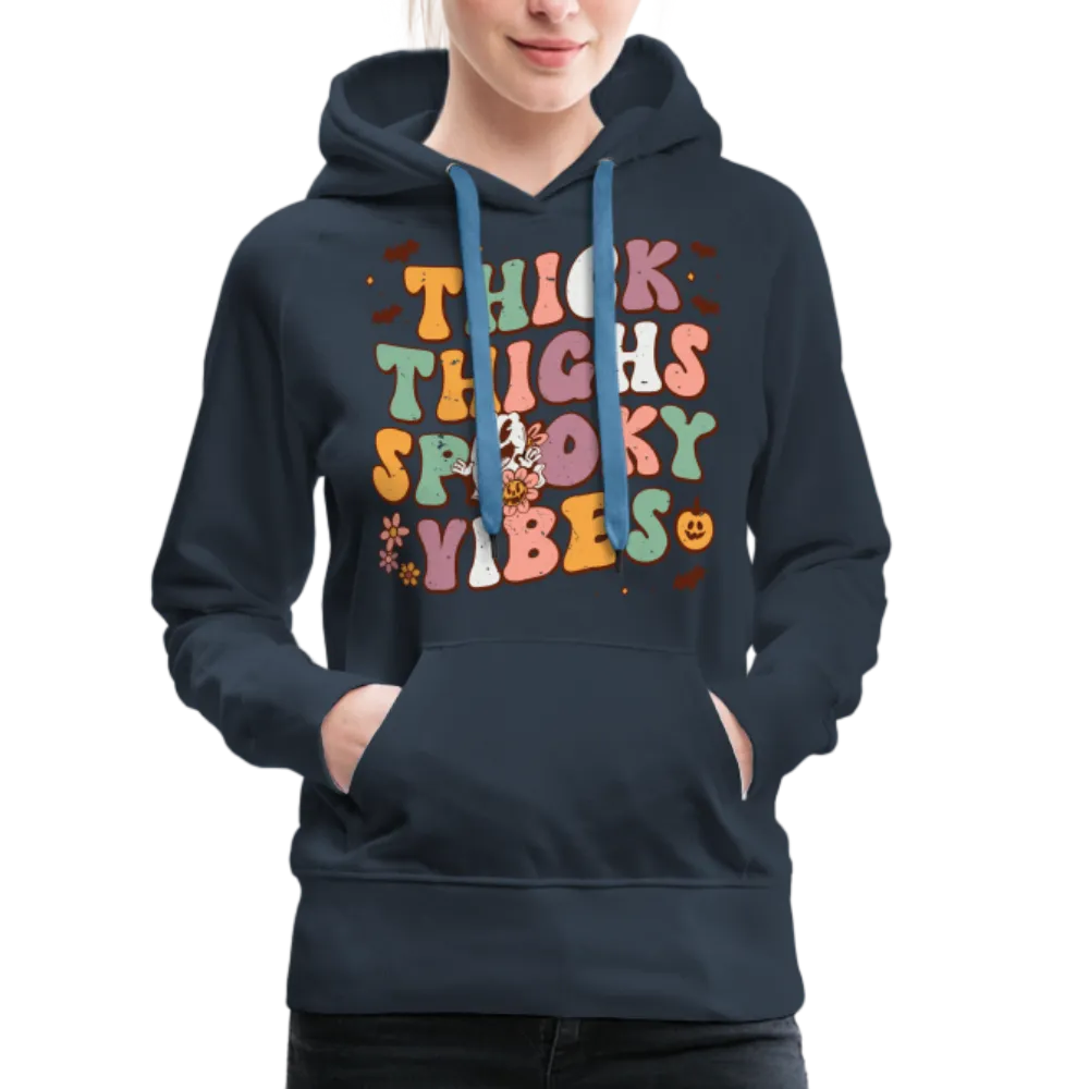 Thick Thighs Spooky Vibes Women’s Premium Hoodie (Halloween)