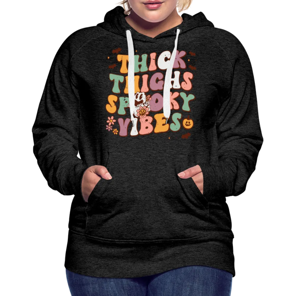 Thick Thighs Spooky Vibes Women’s Premium Hoodie (Halloween)