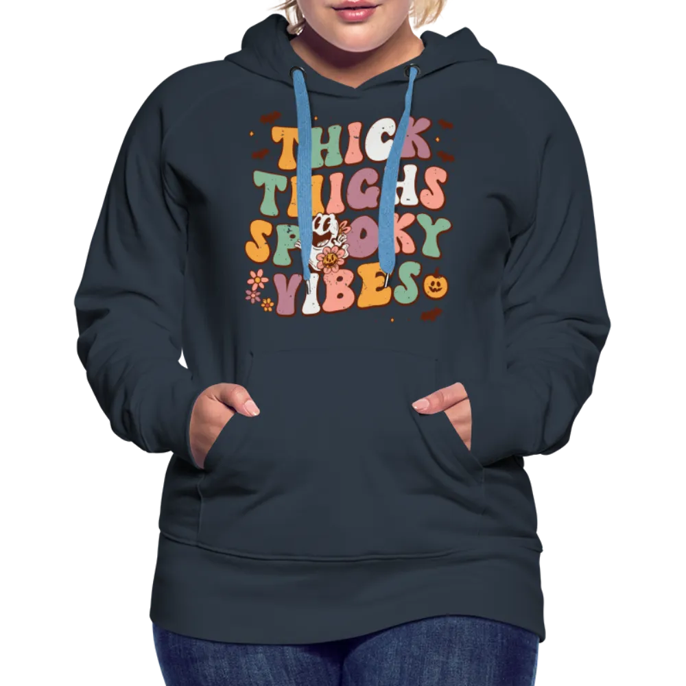 Thick Thighs Spooky Vibes Women’s Premium Hoodie (Halloween)