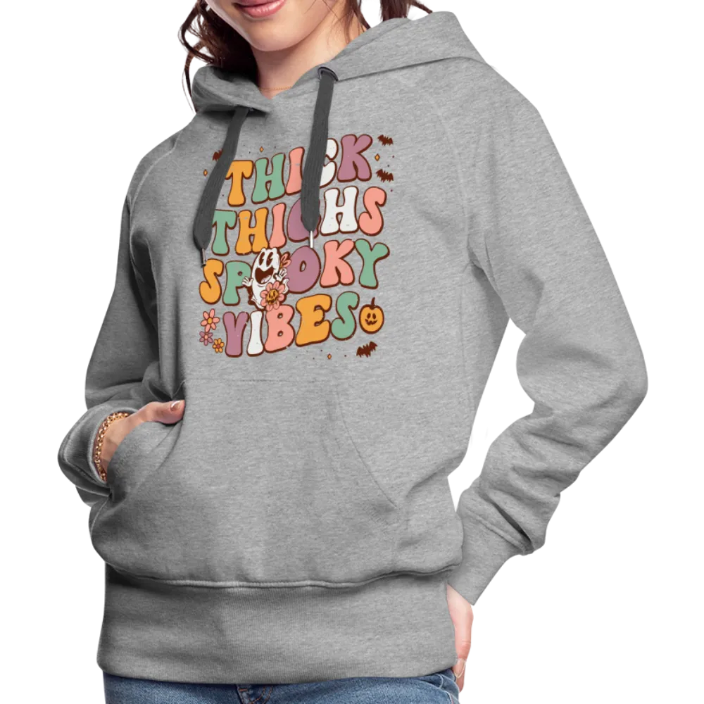 Thick Thighs Spooky Vibes Women’s Premium Hoodie (Halloween)