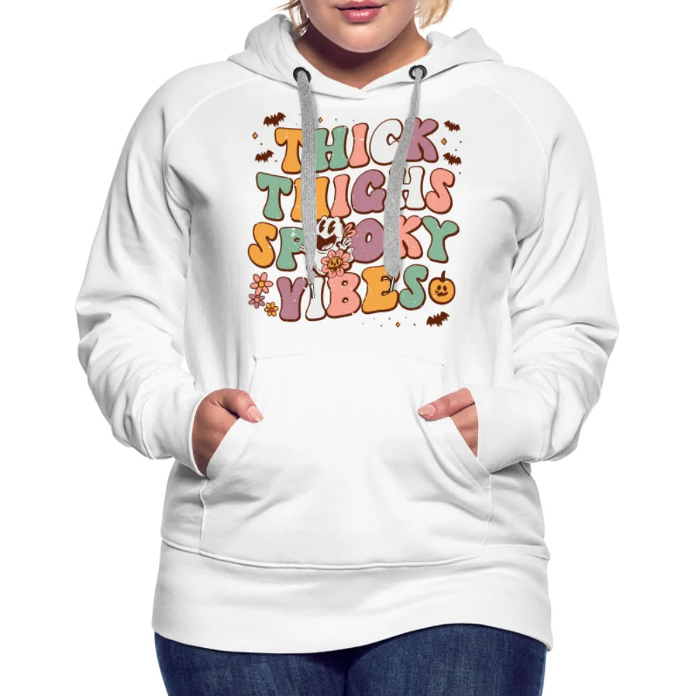 Thick Thighs Spooky Vibes Women’s Premium Hoodie (Halloween)