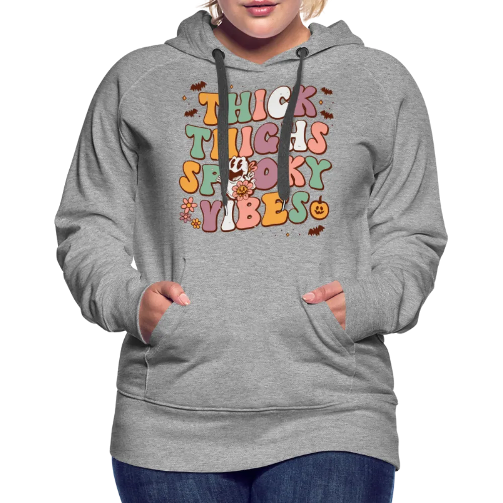 Thick Thighs Spooky Vibes Women’s Premium Hoodie (Halloween)